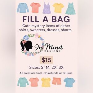 Fill a Bag Mystery Sale – $15